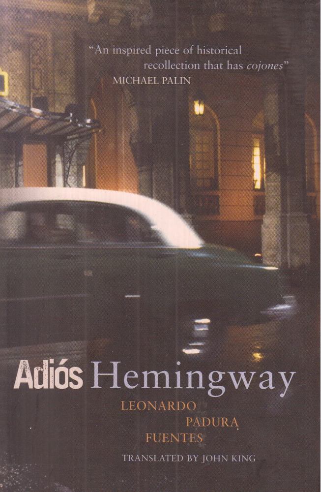 Padura, Leonardo - Audiós Hemingway [antikvár]