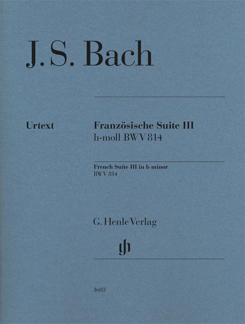 J. S. Bach - FRANZÖSISCHE SUITE III h-MOLL BWV 814