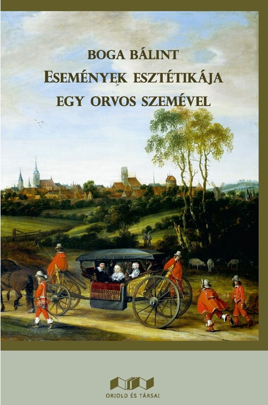 Dr. Boga Bálint - Események esztétikája egy orvos szemével