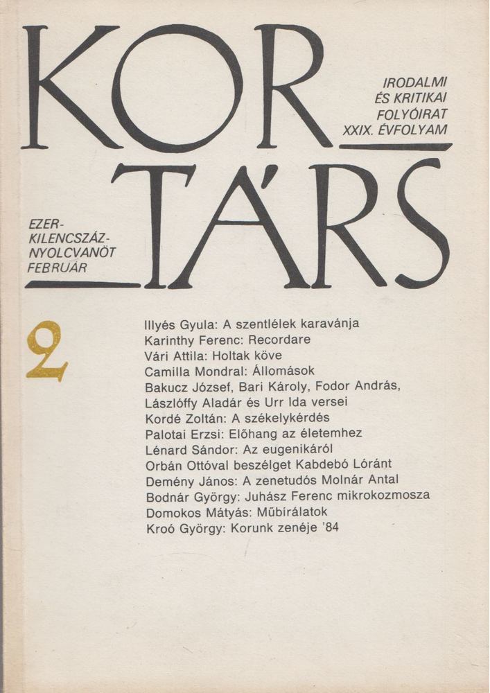SZÁRAZ GYÖRGY - Kortárs 1985/2. [antikvár]