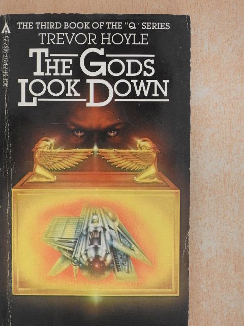 Trevor Hoyle - The Gods Look Down [antikvár]