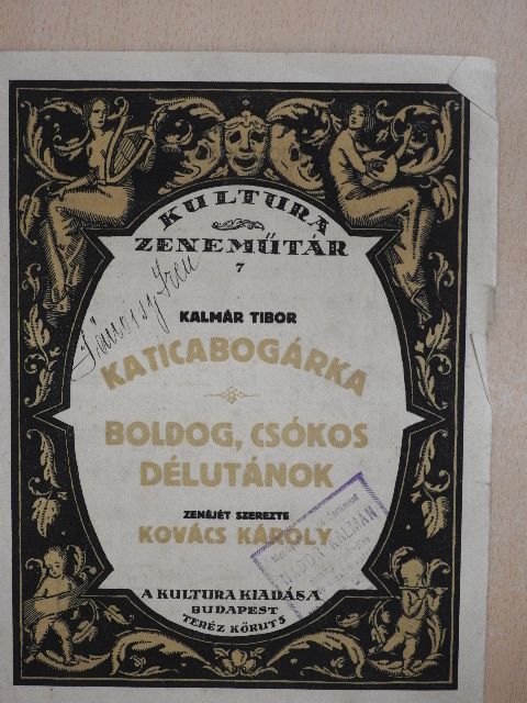 Kalmár Tibor - Katicabogárka/Boldog, csókos délutánok [antikvár]