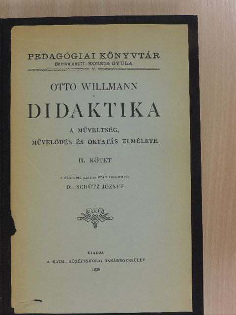 Otto Willmann - Didaktika II. [antikvár]