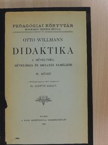 Otto Willmann - Didaktika II. [antikvár]