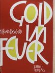 Alfons Dewald - Gold im Feuer [antikvár]