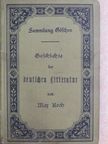 Max Koch - Geschichte der Deutschen Litteratur (gótbetűs) [antikvár]