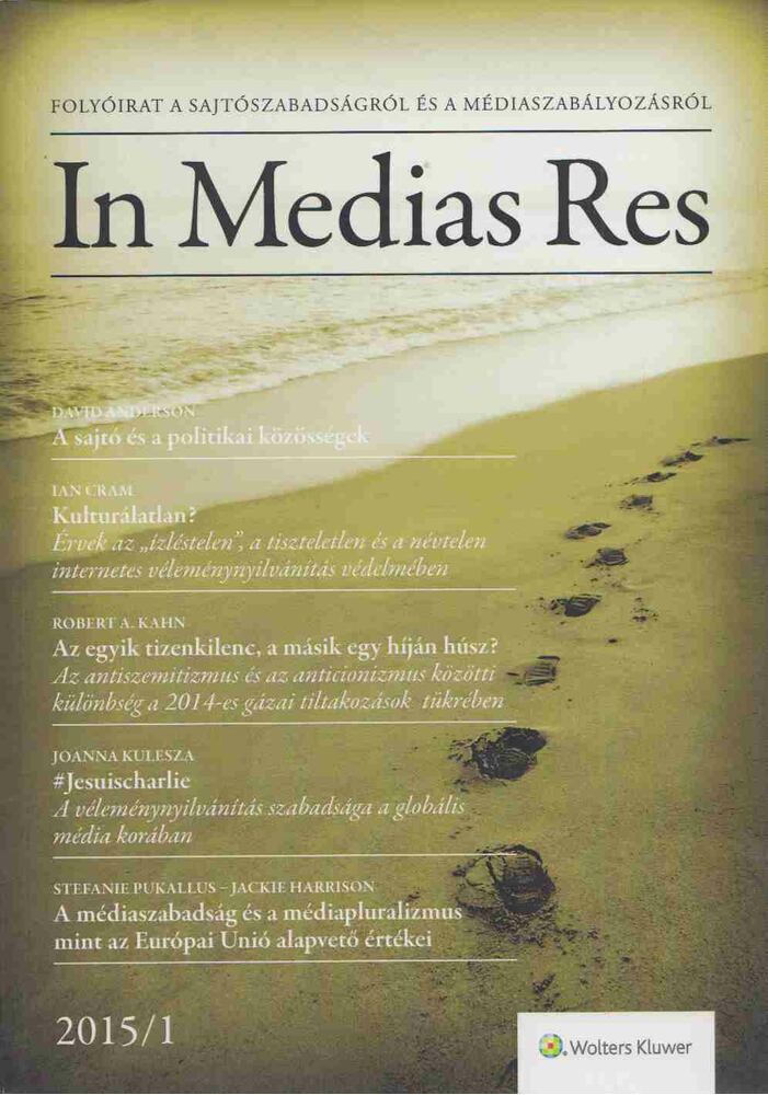 Koltay András - In Medias Res IV. évfolyam 1. szám 2015 [antikvár]