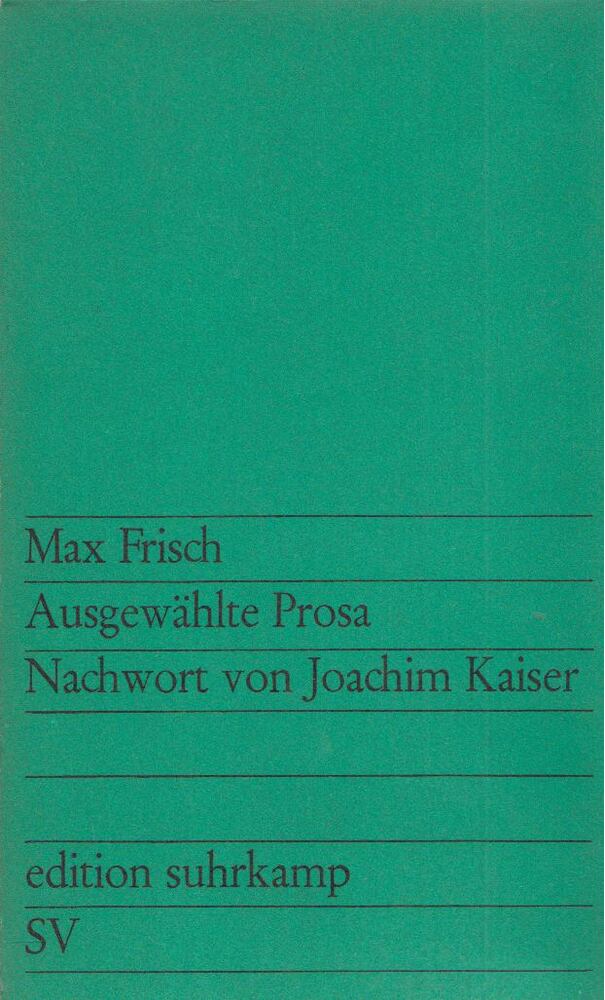 Frisch, Max - Ausgewählte Prosa [antikvár]