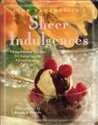 John Hadamuscin - John Hadamuscin's Sheer Indulgences: Thoughts and Recipes for Savoring the Extravagances of Life [antikvár]