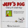 Allan Plenderleith - Jeff's Dog: Diary of a bad dog [antikvár]