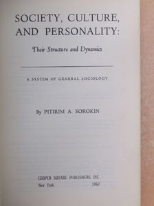 Pitirim A. Sorokin - Society, Culture, and Personality [antikvár]
