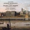 Haydn - STRING QUARTETS OPP 42 & 77 - SEVEN LAST WORDS 2CD THE LONDON HAYDN QUARTET