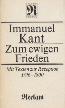 Immanuel Kant - Zum ewigen Frieden [antikvár]