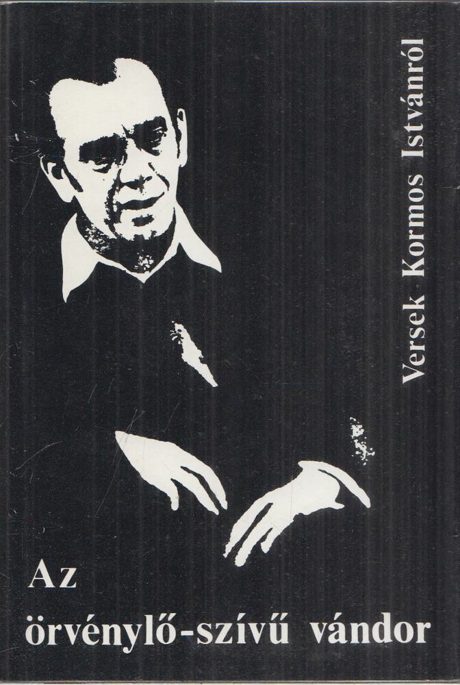 Z. Szabó László - Az örvénylő-szívű vándor [antikvár]