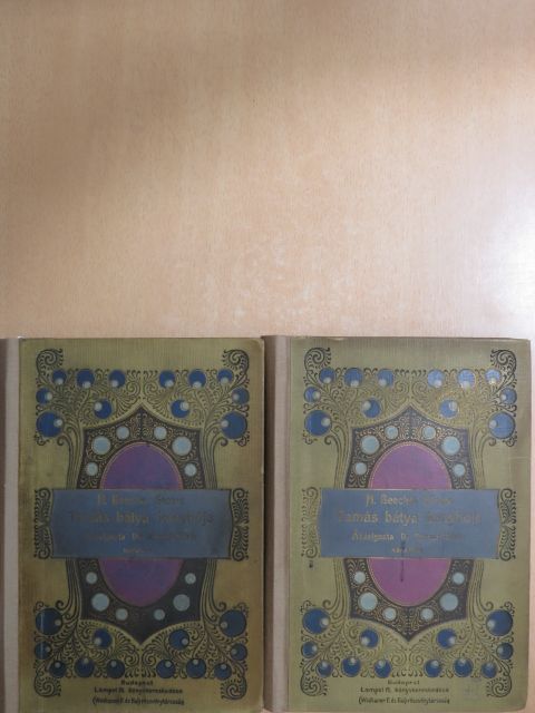 Harriet Beecher Stowe - Tamás bátya kunyhója I-II. [antikvár]