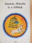 Günter Feustel - Daniela, Hekuba és a többiek [antikvár]