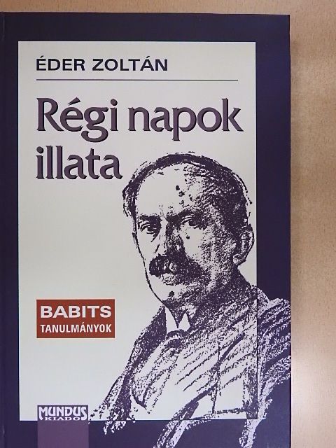 Éder Zoltán - Régi napok illata [antikvár]