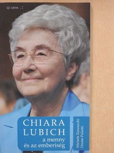 Michele Zanzucchi - Chiara Lubich [antikvár]