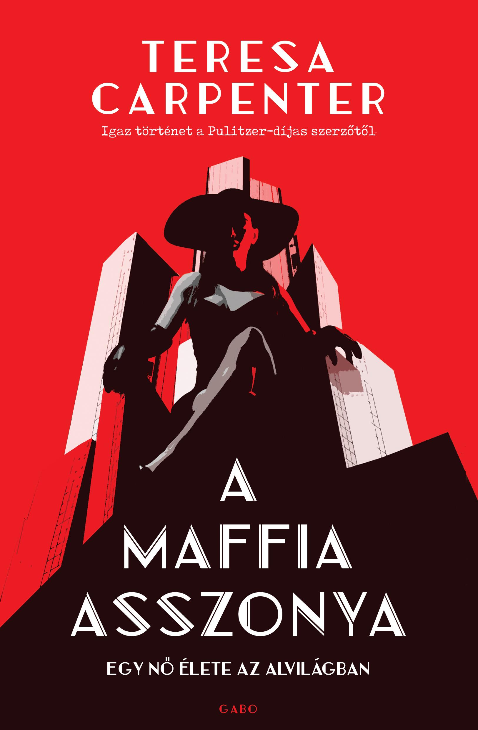 Teresa Carpenter - A maffia asszonya [eKönyv: epub, mobi]