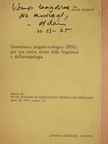Adam Makkai - Grammatica pragmo-ecologica (PEG): Per una nuova sintesi della linguistica e dell'antropologia (dedikált példány) [antikvár]