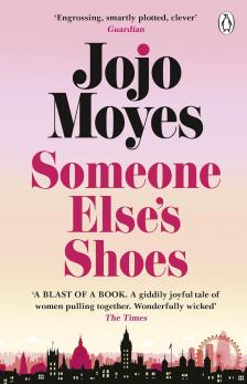 Jojo Moyes - Someone Else's Shoes