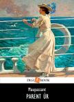 Guy de Maupassant - Parent úr [eKönyv: epub, mobi]