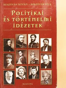 Besznyák István - Politikai és történelmi idézetek (dedikált példány) [antikvár]