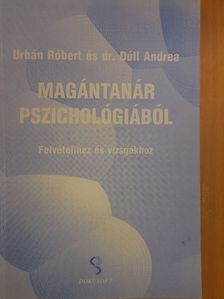 Dr. Dúll Andrea - Magántanár pszichológiából [antikvár]