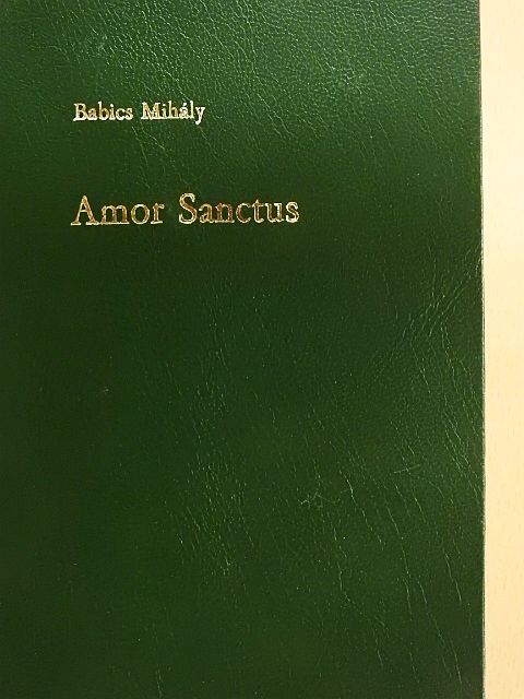 Aquinói Szent Tamás - Amor Sanctus [antikvár]
