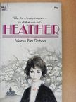 Maeva Park Dobner - Heather [antikvár]