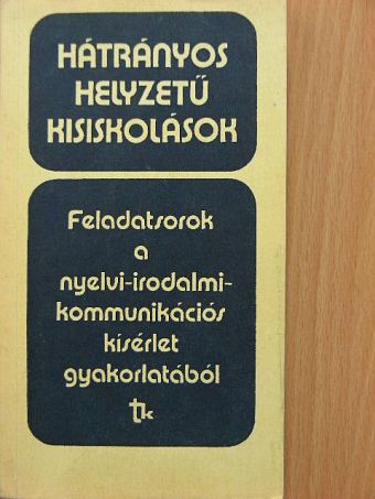 Csizmazia Sándor - Hátrányos helyzetű kisiskolások [antikvár]
