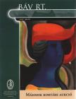 Marosi Eszter - BÁV Rt. Második Kortárs Aukció 2001. április [antikvár]