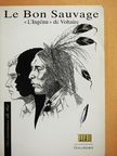 Claude Eterstein - Le Bon Sauvage [antikvár]