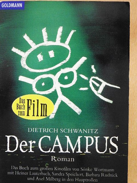 Dietrich Schwanitz - Der Campus [antikvár]