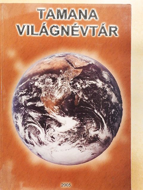 Dr. Paposi-Jobb Andor - Tamana világnévtár [antikvár]