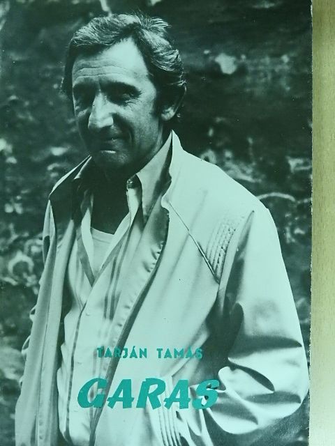 Tarján Tamás - Garas [antikvár]