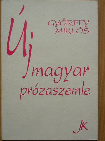 Györffy Miklós - Új magyar prózaszemle [antikvár]