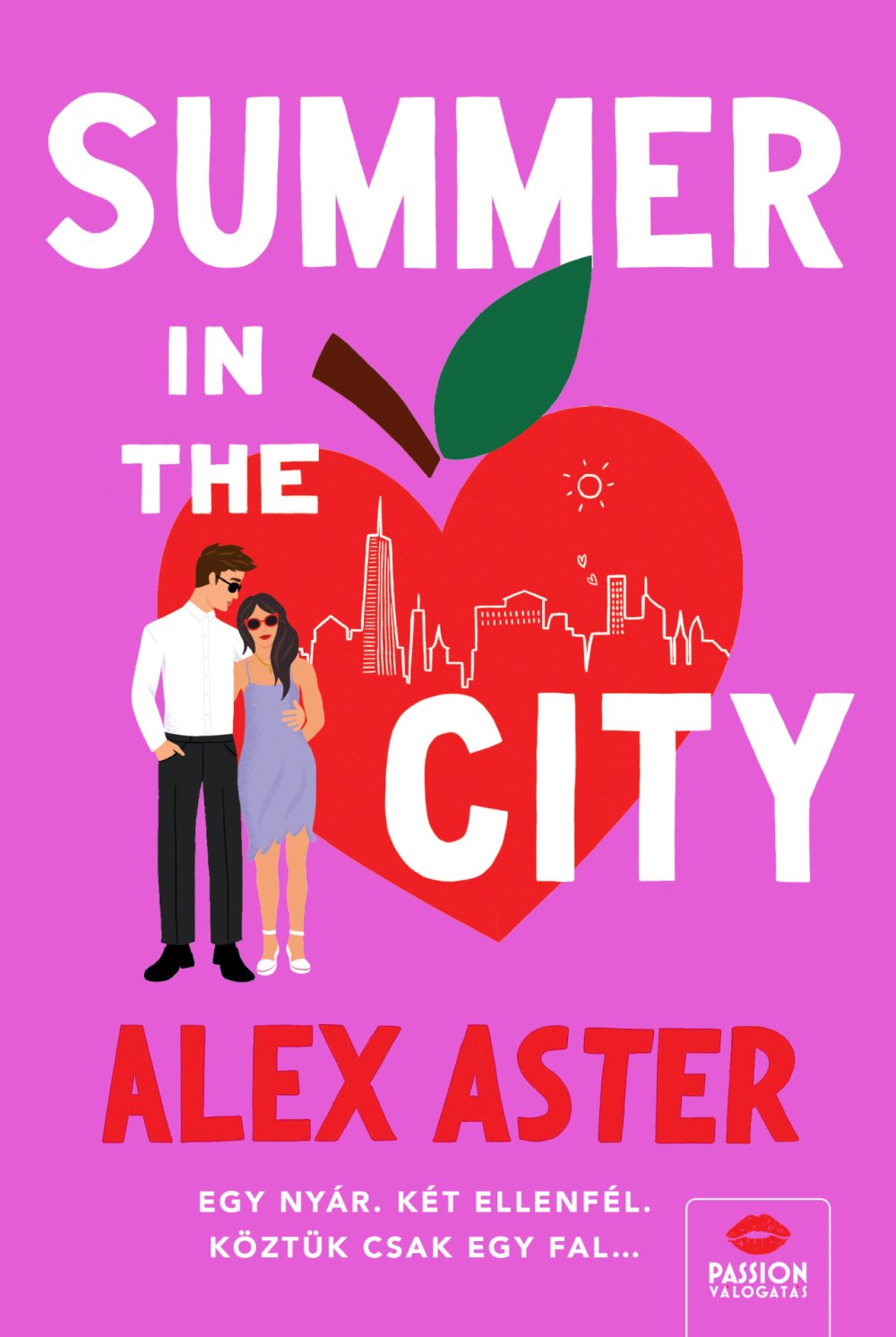 Alex Aster - Summer in the City [eKönyv: epub, mobi]