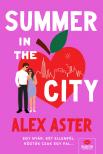 Alex Aster - Summer in the City [eKönyv: epub, mobi]
