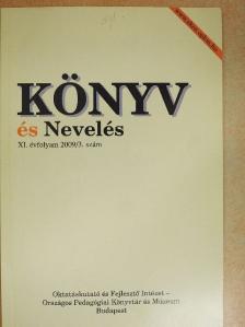 Csobán László - Könyv és nevelés 2009/3. [antikvár]