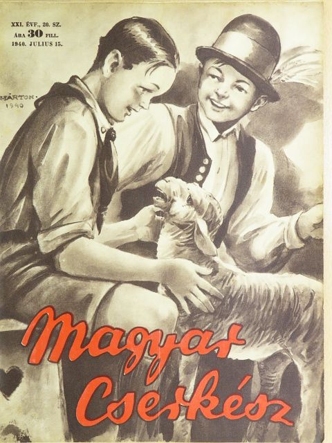 Kántor Géza - Magyar Cserkész 1940. július 15. [antikvár]