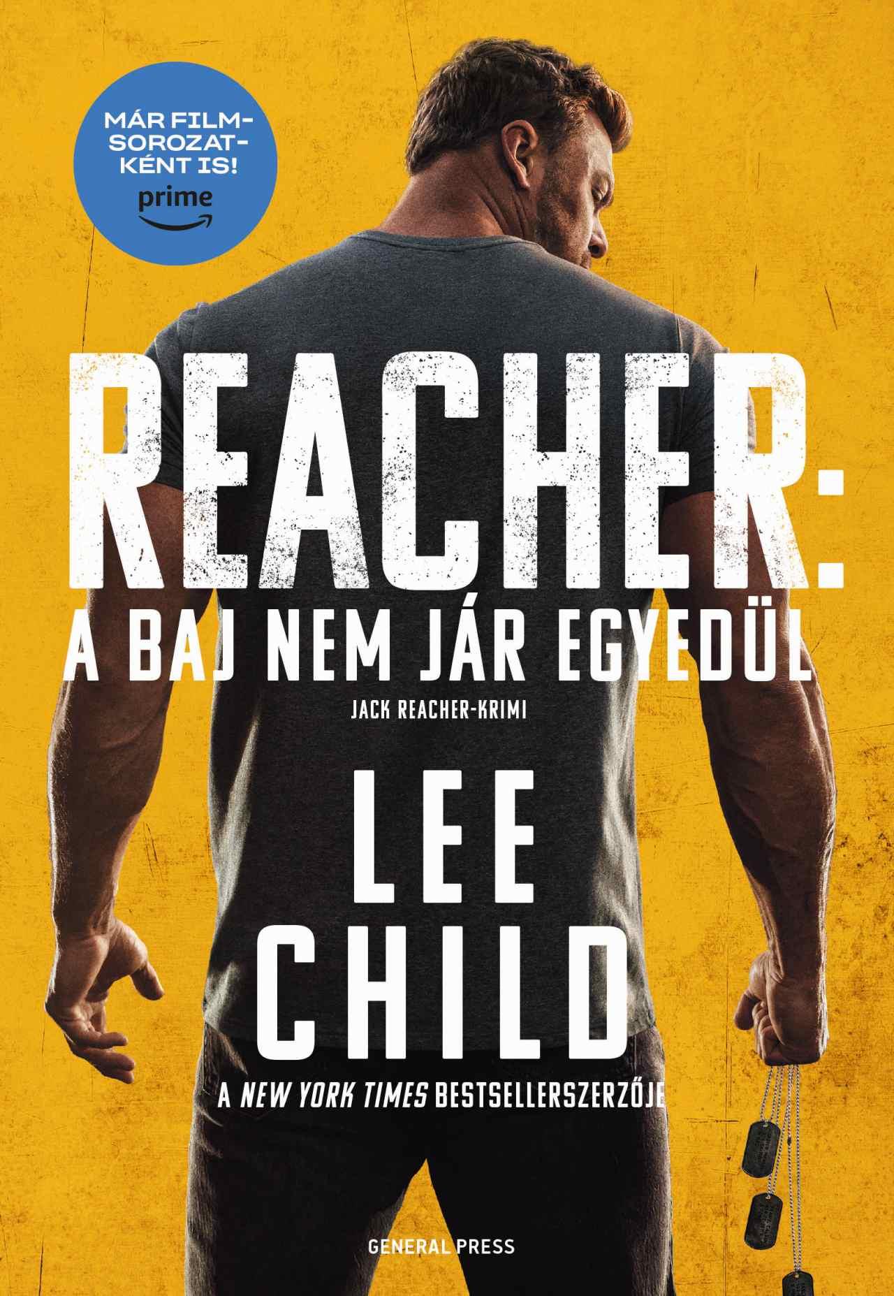 Lee Child - A baj nem jár egyedül [szépséghibás]