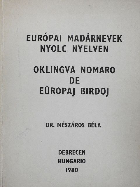 Dr. Mészáros Béla - Európai madárnevek nyolc nyelven [antikvár]