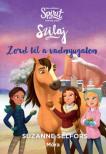 Suzanne Selfors - Zord tél a vadnyugaton - Szilaj, a szabadon száguldó 2. [antikvár]