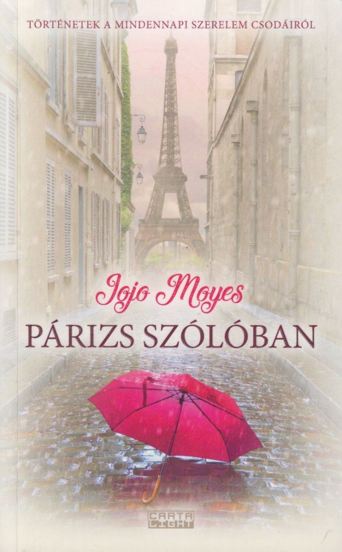 Jojo Moyes - Párizs szólóban [antikvár]
