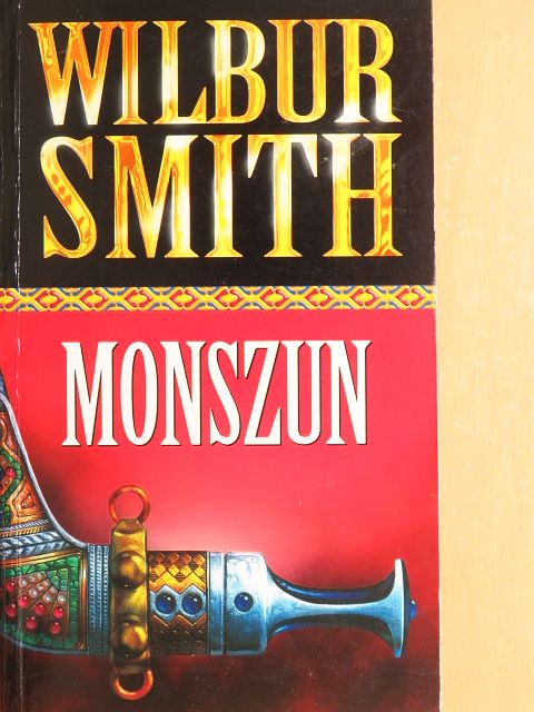 Wilbur Smith - Monszun [antikvár]
