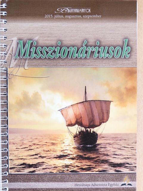 Borge Schanzt - Misszionáriusok [antikvár]
