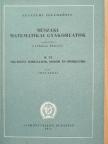 Dr. Frey Tamás - Műszaki matematikai gyakorlatok B. VI. [antikvár]