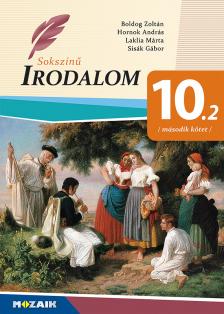 Boldog Zoltán - MS-2356U Sokszínű irodalom tankönyv 10.o. II. kötet (Digitális hozzáféréssel)