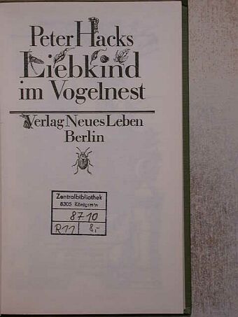 Peter Hacks - Liebkind im Vogelnest [antikvár]